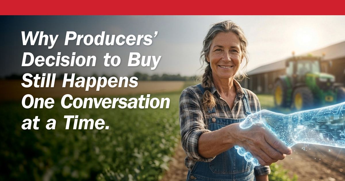 Why Producers Decision to Buy Still Happens One Conversation at a Time - Feature image
